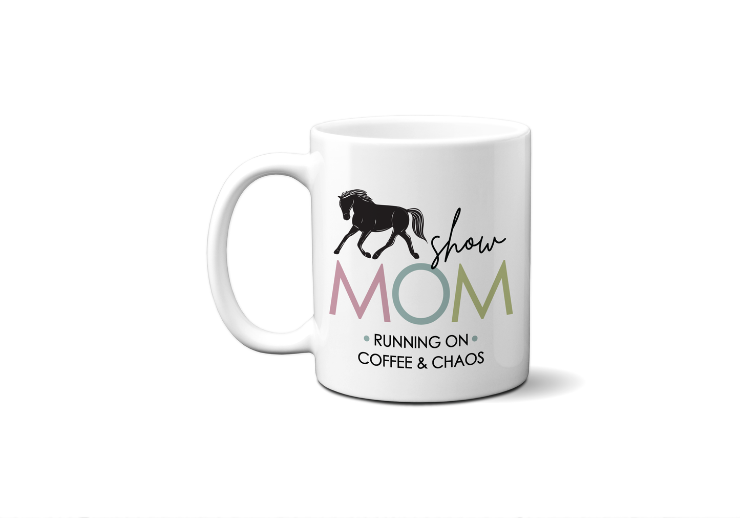 Horse Show Mom Cup